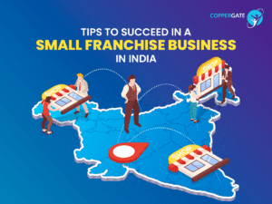 Tips to Succeed in a Small Franchise Business in India