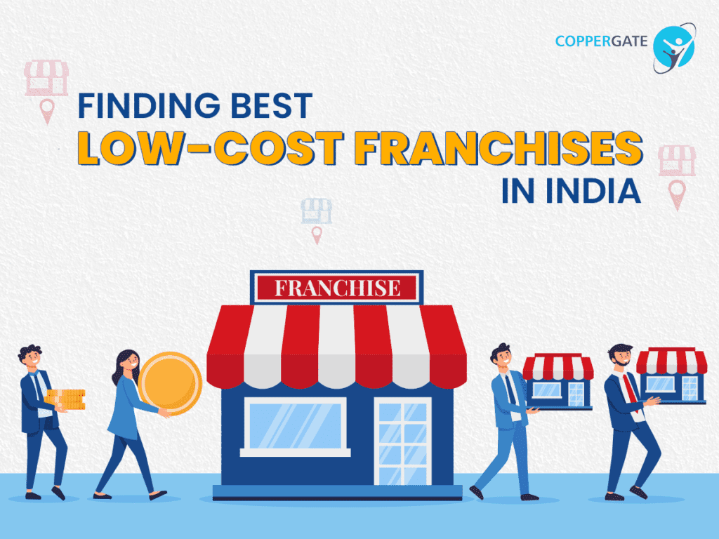 Low Cost Franchise in India